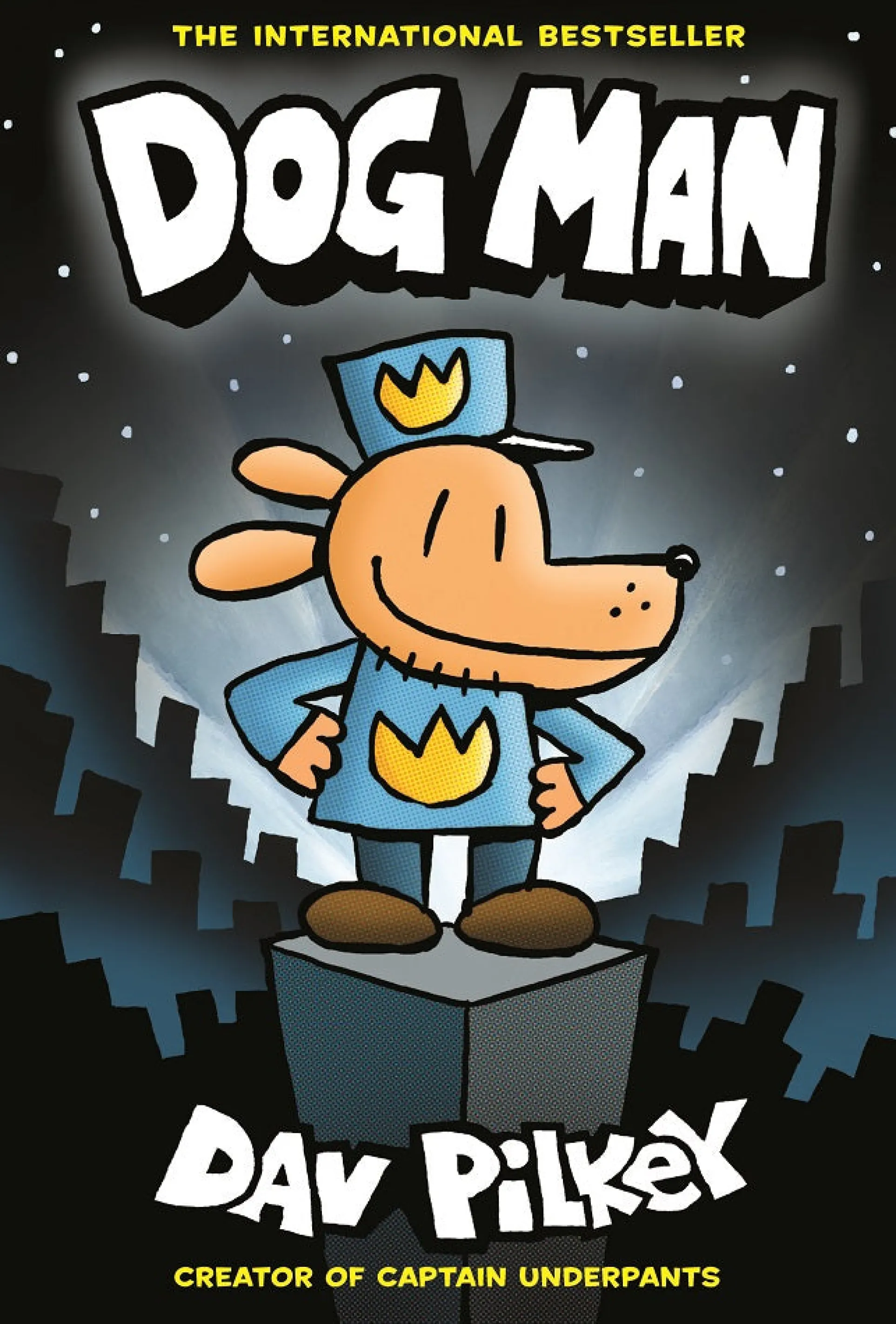 Dog Man: From the Creator of Captain Underpants Hardcover