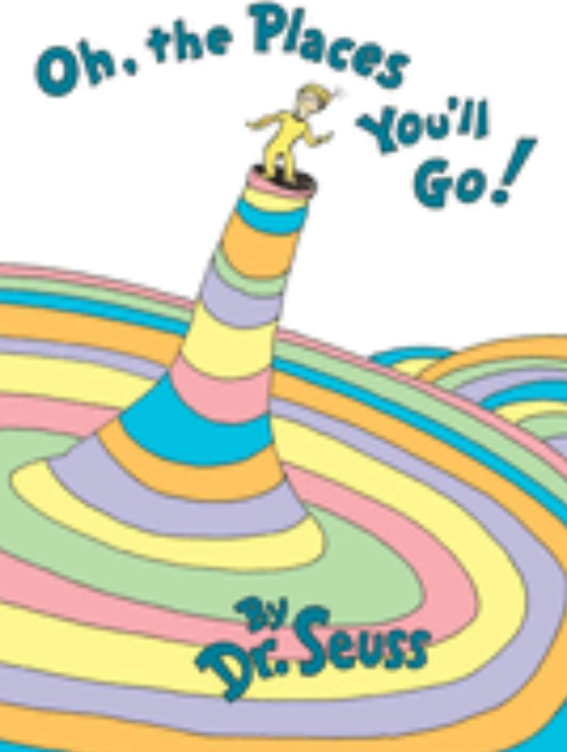 Dr. Seuss Oh, the Places You'll Go! Hardcover Book