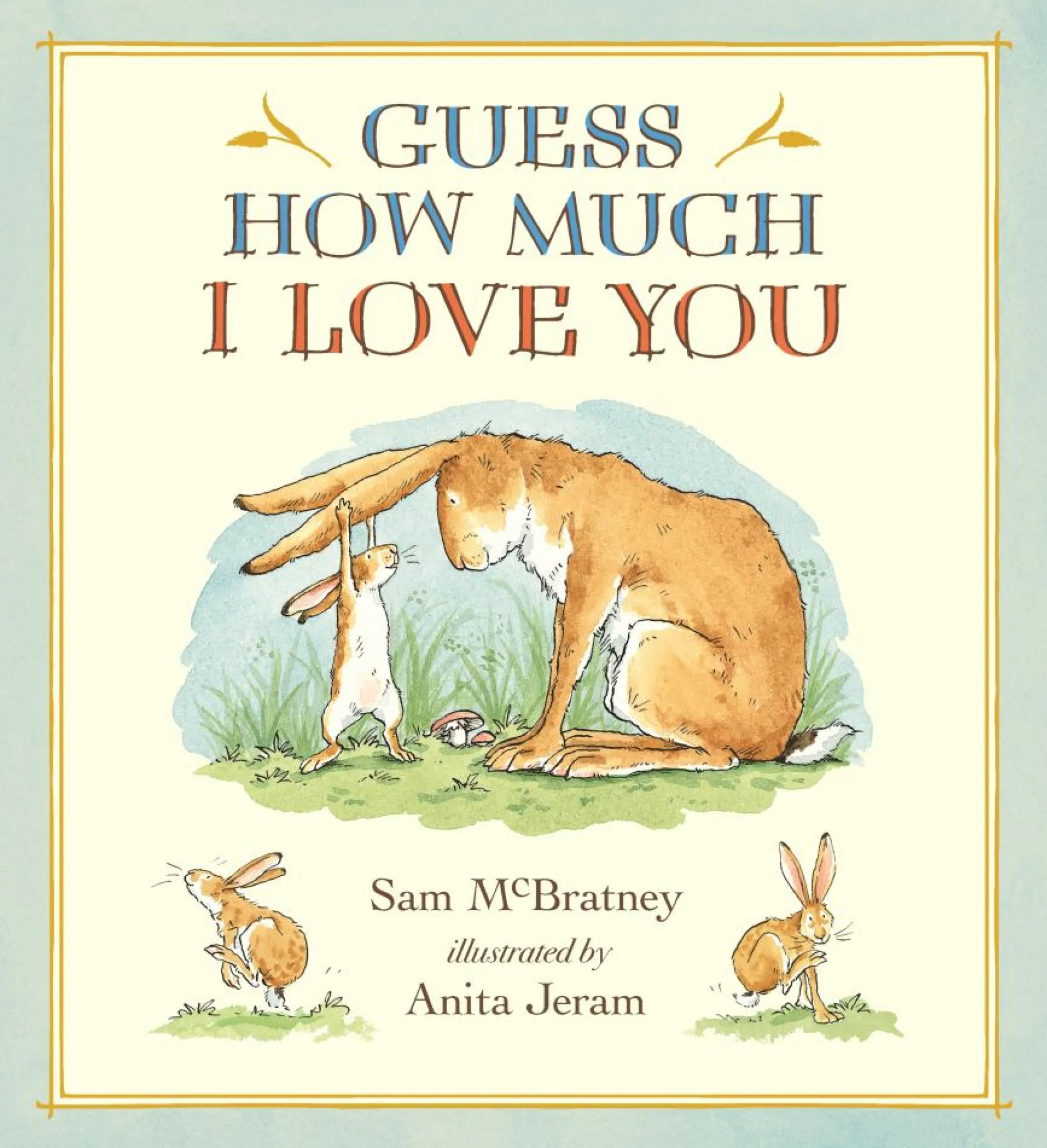 Guess How Much I Love You 20th Anniversary Hardcover Edition