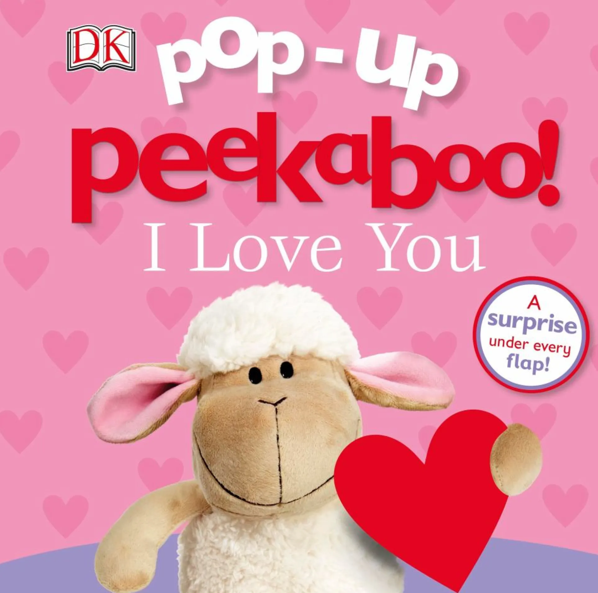 Pop-Up Peekaboo! I Love You Interactive Hardcover