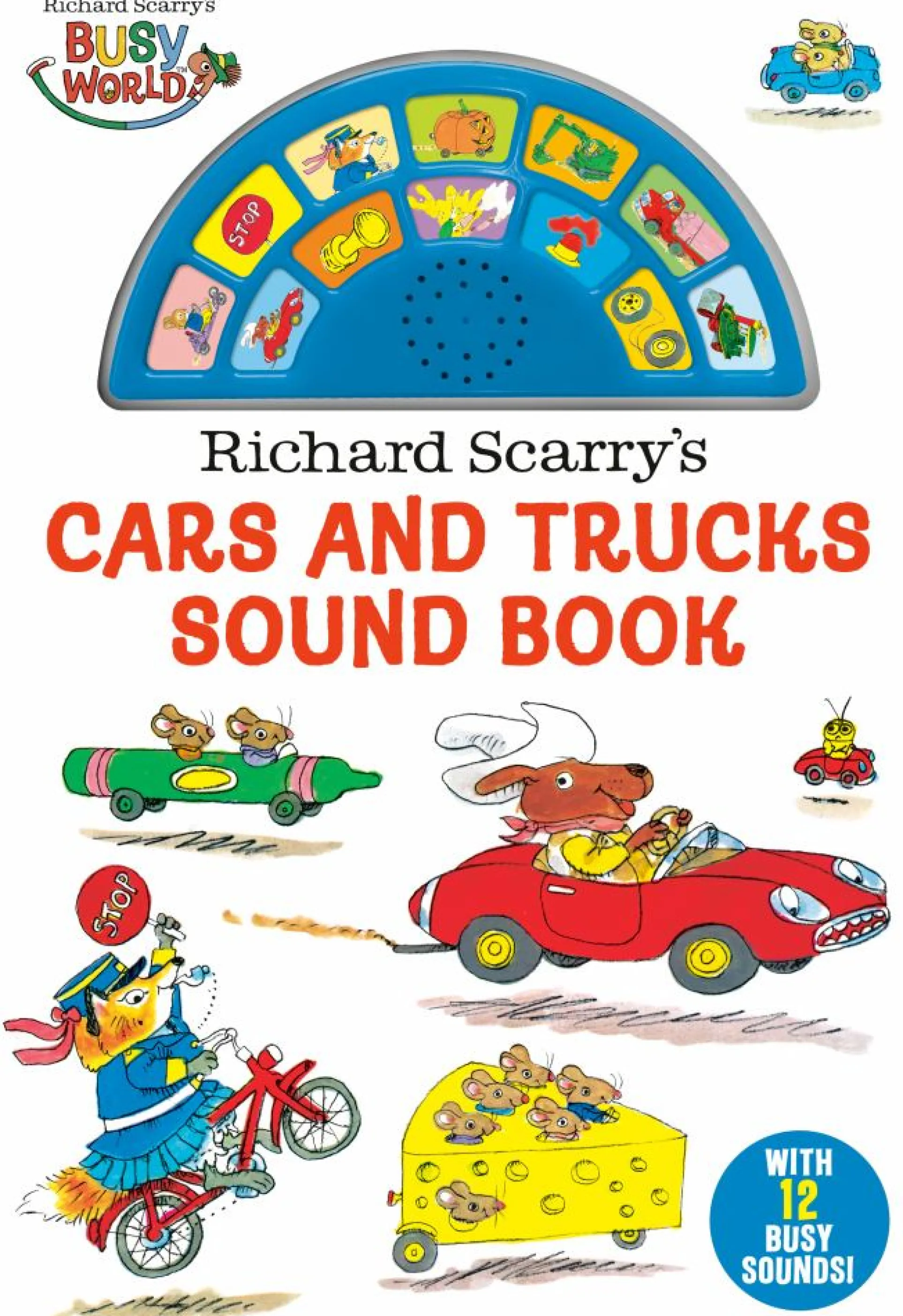 Richard Scarry's Busytown Cars and Trucks Sound Board Book