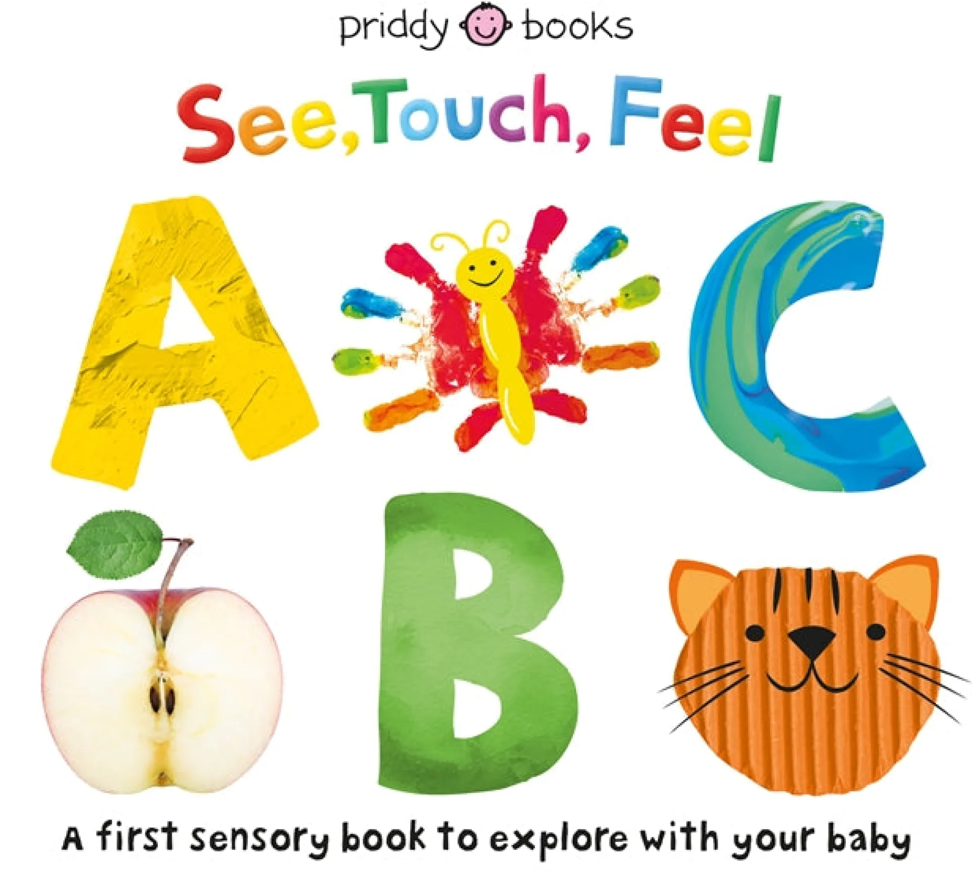 SEE, TOUCH, FEEL: ABC Sensory Board Book