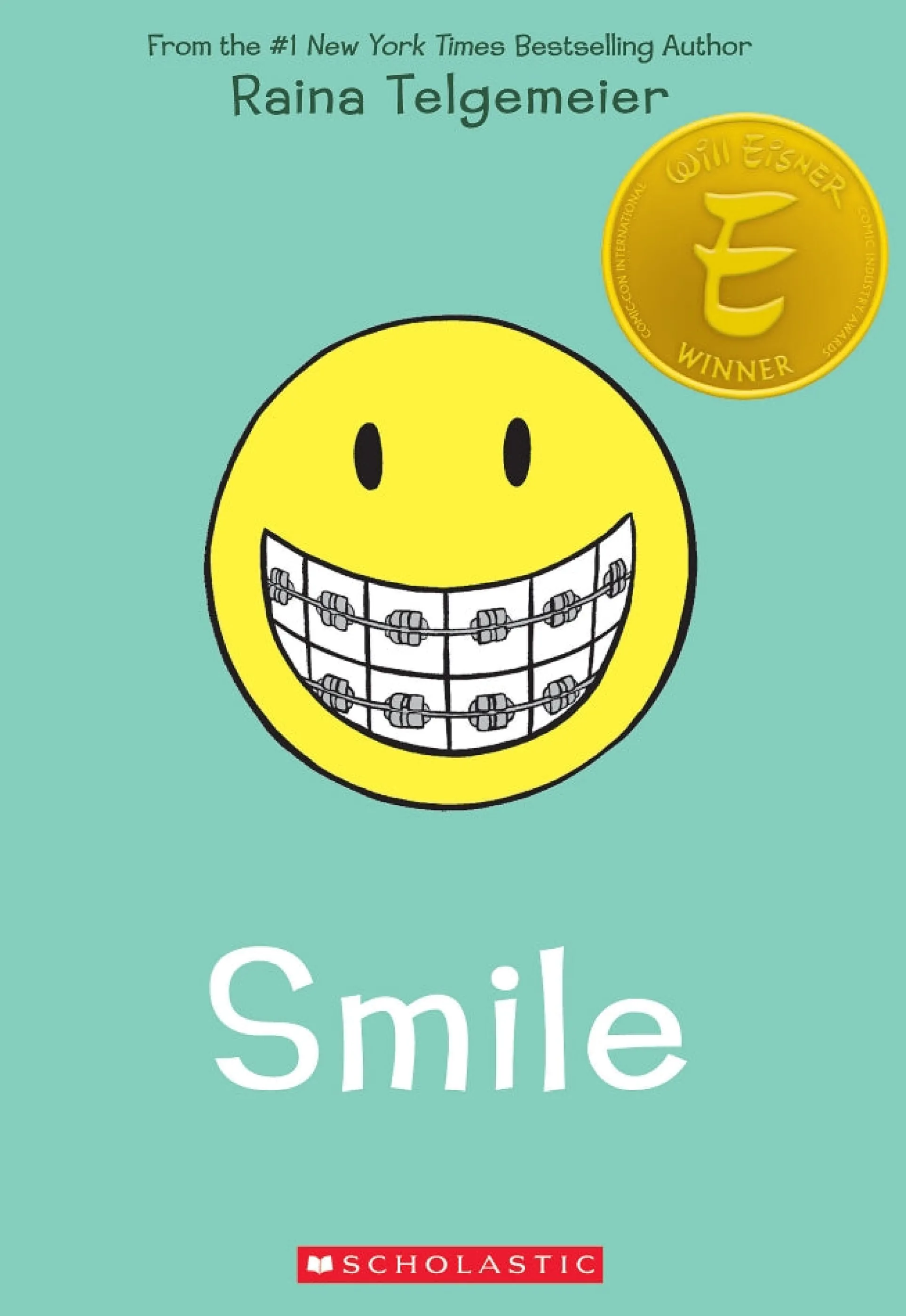 SMILE: Raina's Unforgettable Sixth Grade Adventure